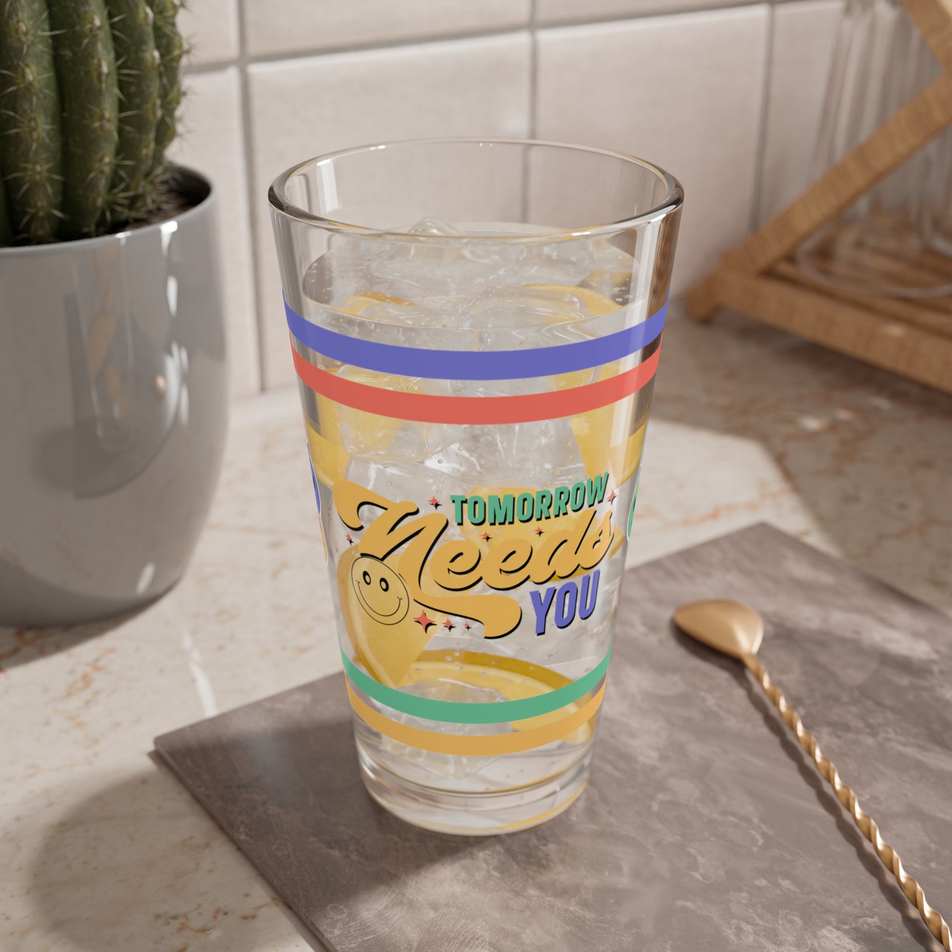Tomorrow Needs You Pint Glass - 16oz Mental Health Drinkware, Clear Glass for Beverages