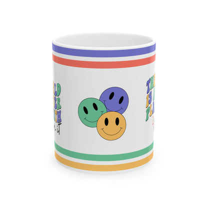 The World Is A Better Place With You In It Ceramic Mug, (11oz, 15oz)