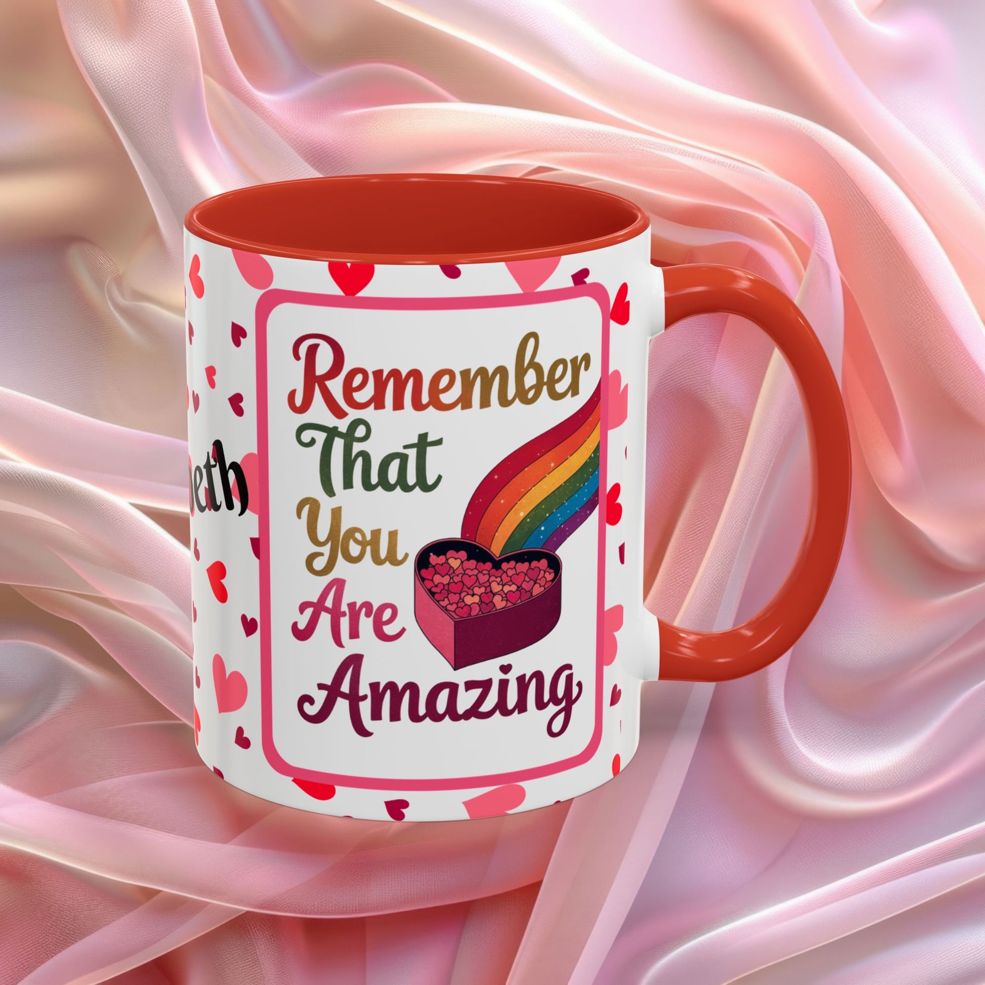 Remember That You Are Amazing Valentines mug featuring confidence boosting message, Valentine coffee cup