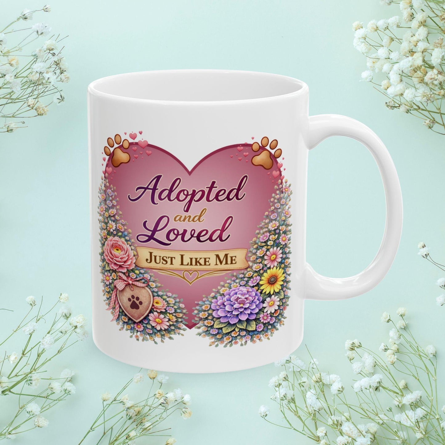 Shop our premium adopted and loved just like me fur mom mug from MySisterIsASurvivor.