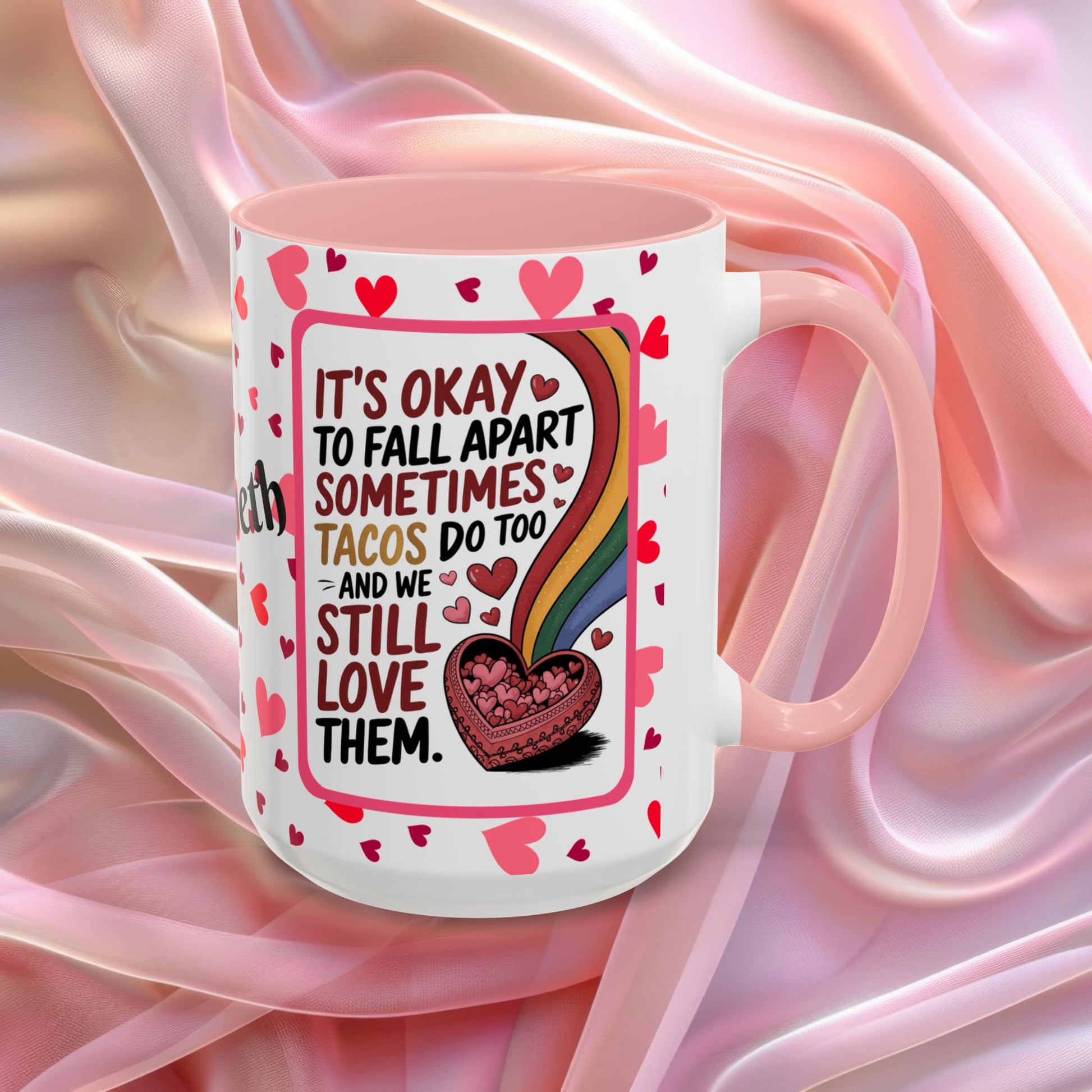 Its Okay To Fall Apart Valentines mug with gentle encouragement, supportive Valentine affirmation coffee cup