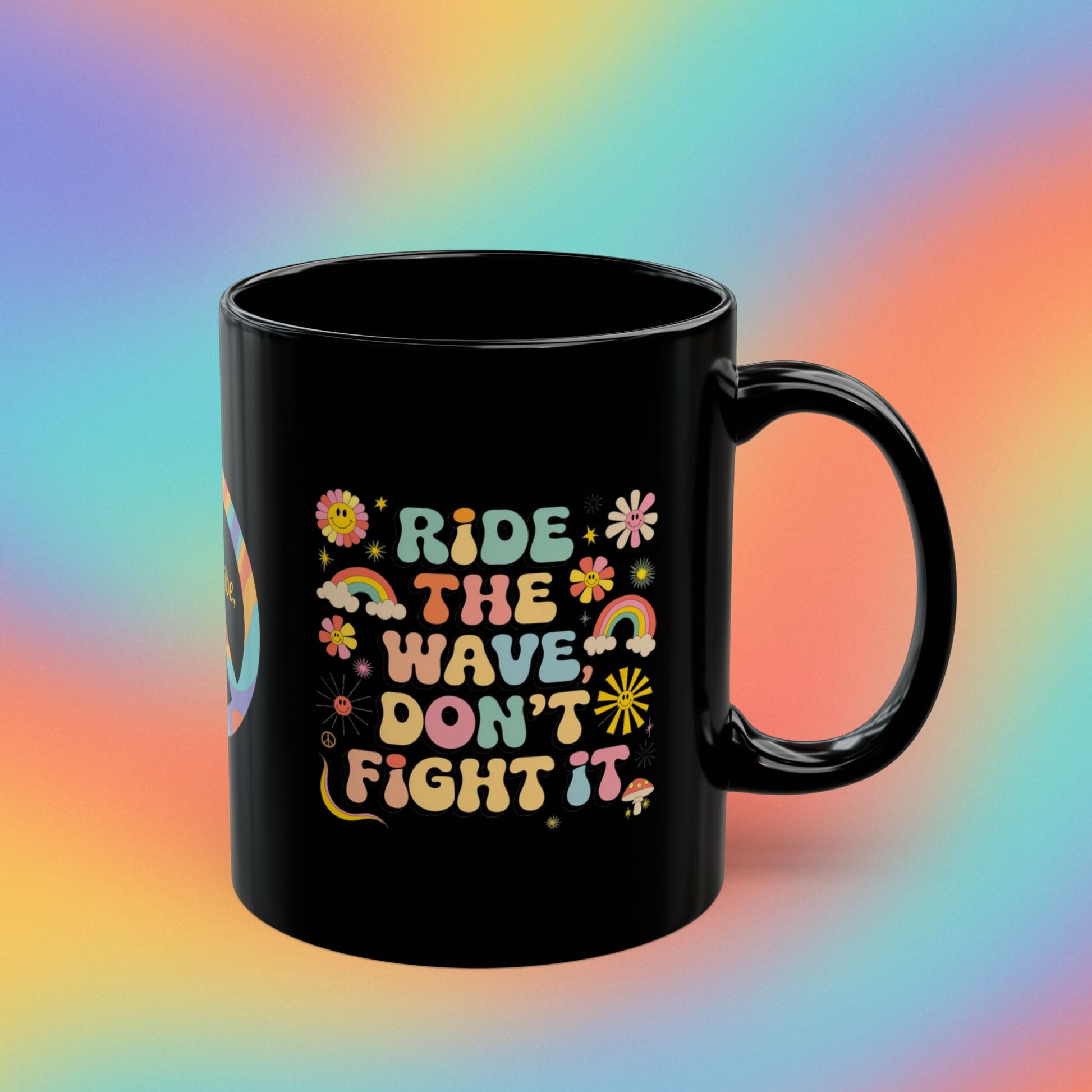 Ride the Wave Don’t Fight It retro mug, 70s mental wellness coffee cup and affirmation gift - MySisterIsASurvivor