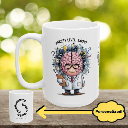 Personalized "Anxiety Level: Expert" funny mental health mug with affirmations for anxiety and mental health support.