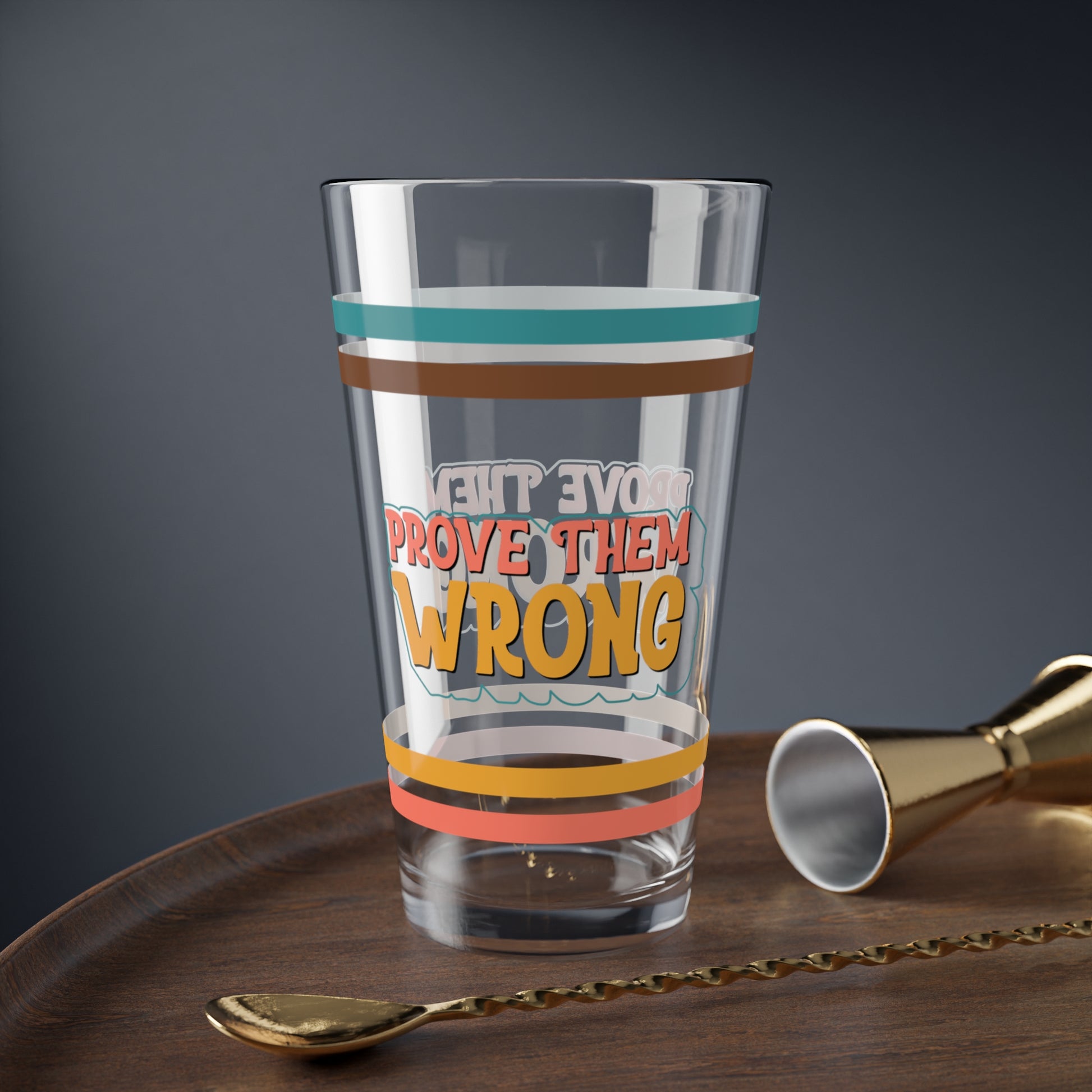 Prove Them Wrong Retro Pint Glass - 16oz Mental Health Drinkware, Clear Glass for Beverages
