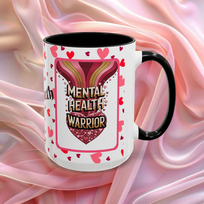 Mental Health Warrior Valentines mug celebrating strength and courage, empowering Valentine coffee cup