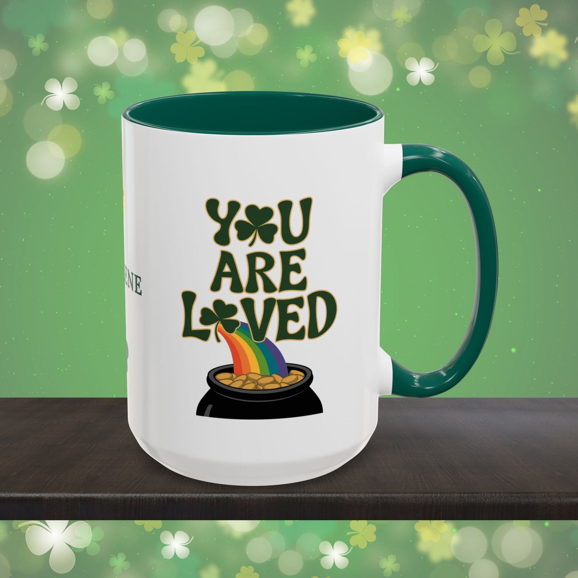 You Are Loved: Personalized St. Patrick's Day Mug - Add Your Name & Celebrate Strength and Positivity