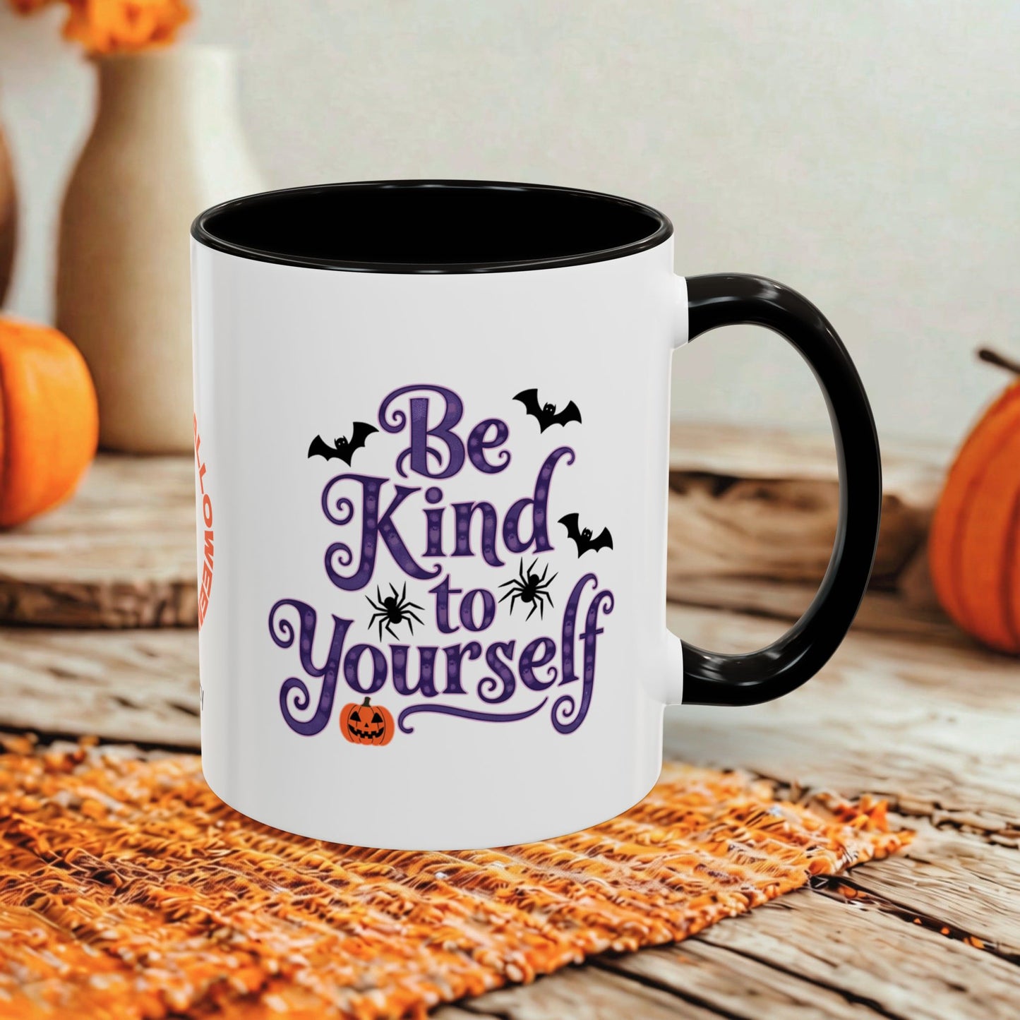 Be Kind to Yourself Halloween Mug - Personalized "Be Kind to Yourself" Coffee Cup Gift