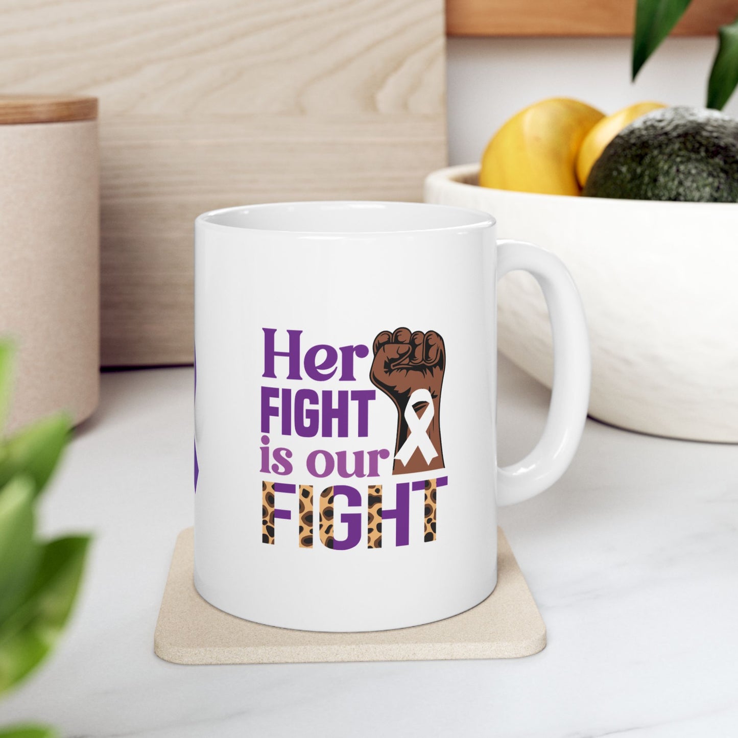 Her Fight Is Our Fight Ceramic Mug - Empowerment for Domestic Violence Survivors