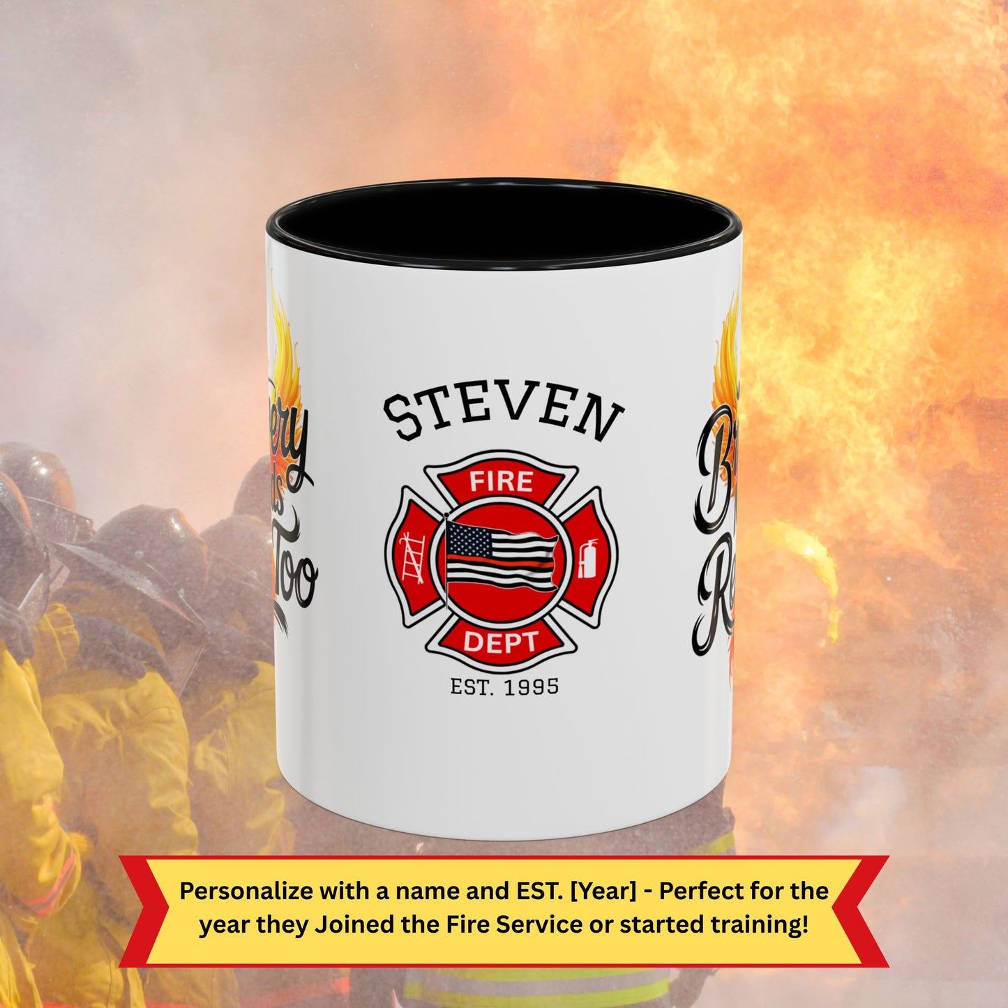 Firefighter Support Custom Mug - Bravery Needs Rest Too | Custom Firefighter Wellness & Appreciation Mug