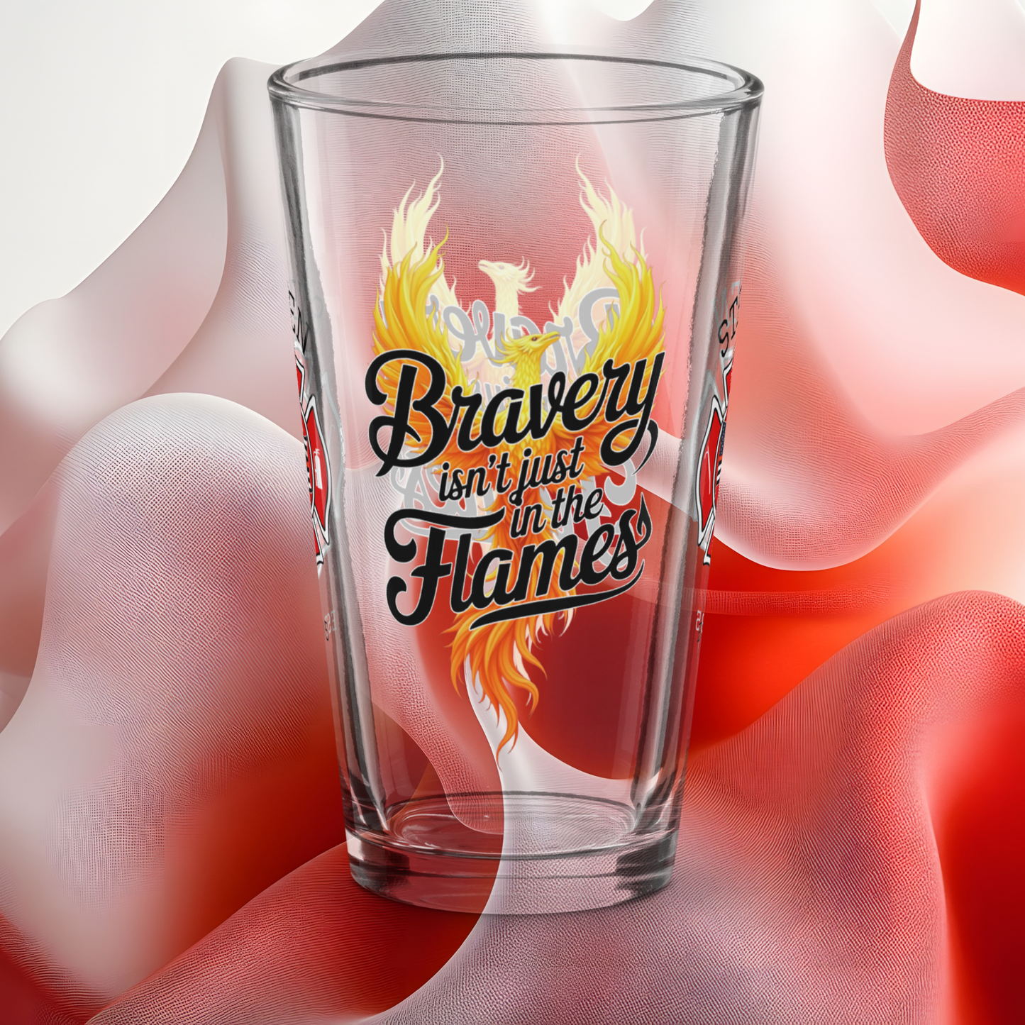 Bravery Isn’t Just in the Flames firefighter pint glass celebrating courage and emotional strength