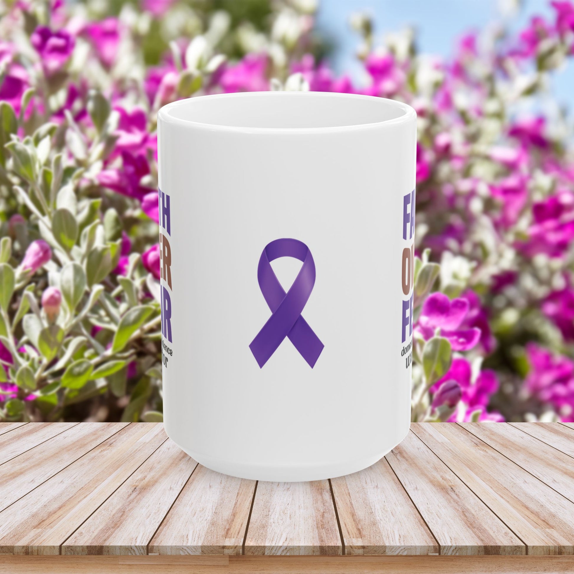 Faith Over Fear Domestic Violence Warrior Ceramic Mug - Empowerment & Resilience