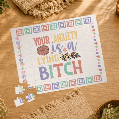 Your Anxiety Is a Lying B*tch - Affirmation Puzzle Gift for Survivors and Puzzle Lovers