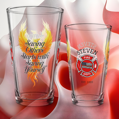 Saving Others Starts With Saving Yourself firefighter pint glass promoting firefighter self-care and healing