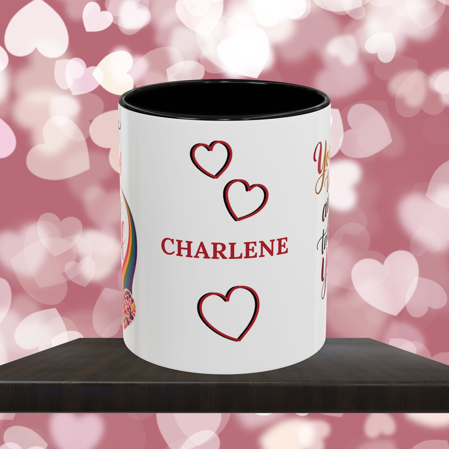 You Can't Take Care Of Anyone Until: Personalized Valentine's Day Affirmation Mug – Inspiring Positivity and Emotional Wellness, 11oz or 15oz