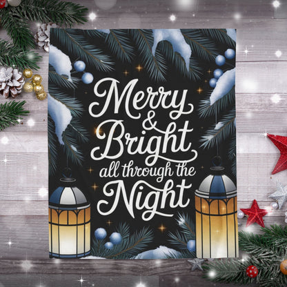Cozy Christmas blanket “Merry & Bright, All Through the Night” festive throw for comfort and joy