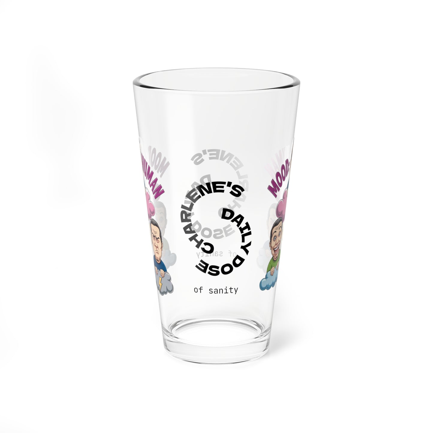 Mood: Human - Personalized Funny Pint Glass, Sassy Drinkware with Attitude, Daily Dose of Attitude and Humor
