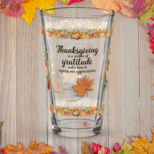 Thanksgiving pint glass celebrating “Season Of Gratitude” and appreciation