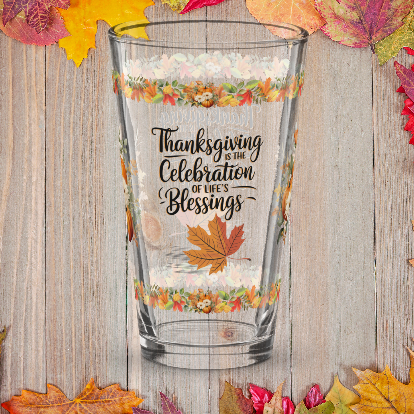 Gratitude and blessings pint glass celebrating Thanksgiving joy