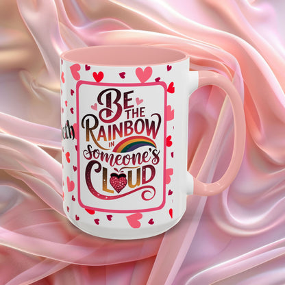Be The Rainbow Valentines affirmation mug with uplifting message, colorful Valentine themed ceramic coffee cup