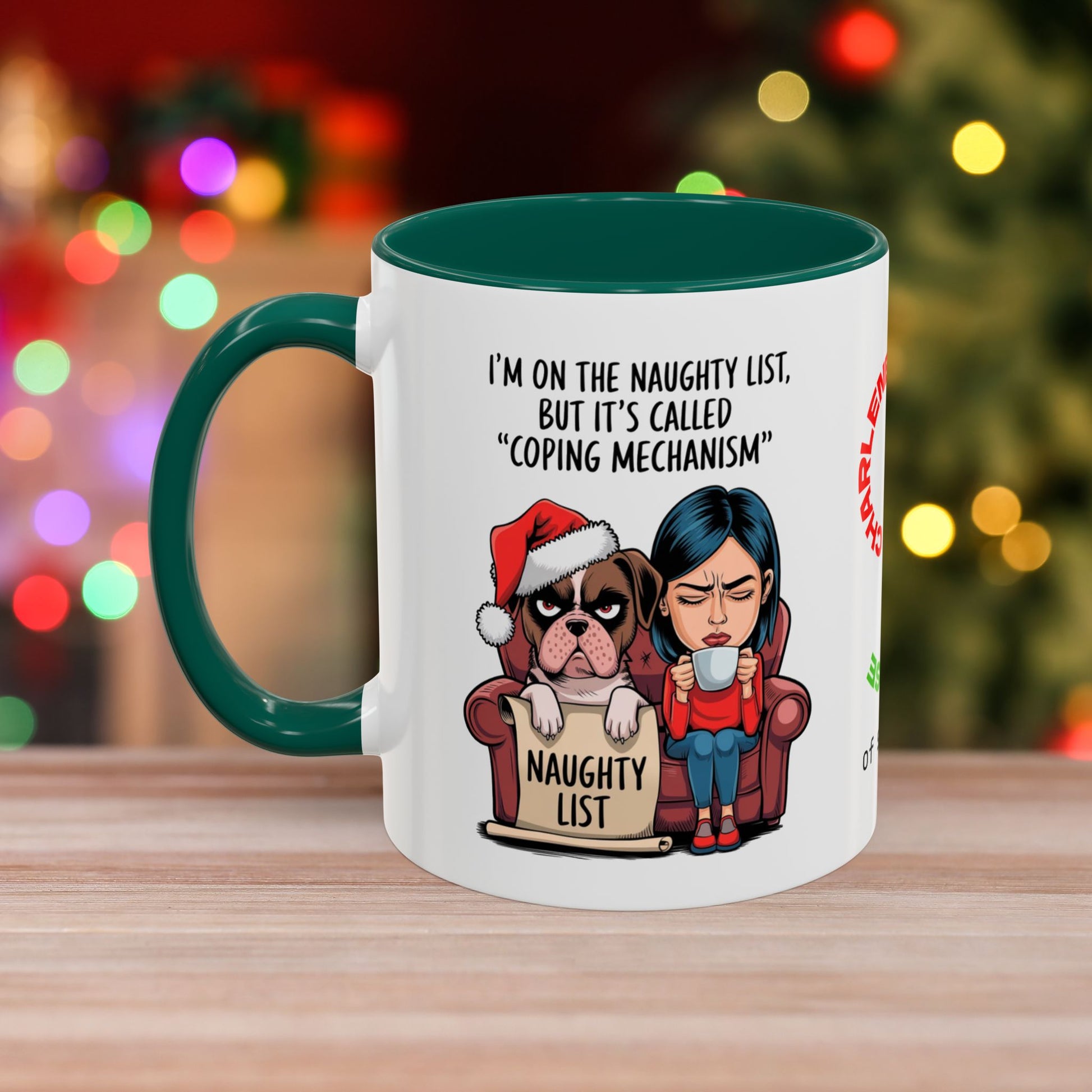 I'm On The Naughty List, But It's Called 'Coping Mechanism' – Christmas Mug with Female and Dog Design and Accent Color