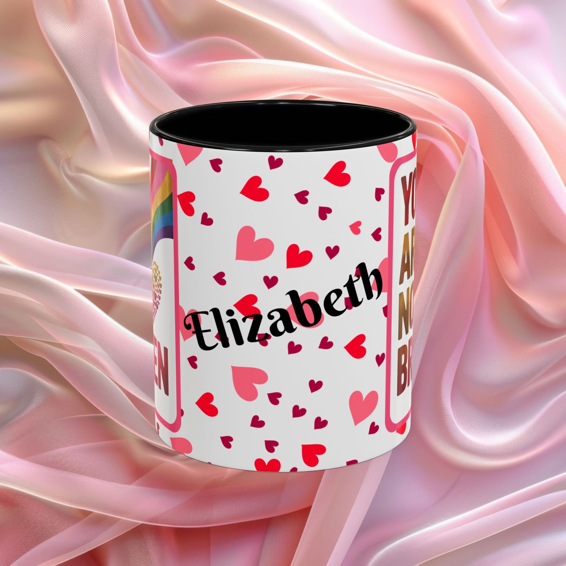 You Are Not Broken Valentines mug with healing message, supportive Valentine coffee cup