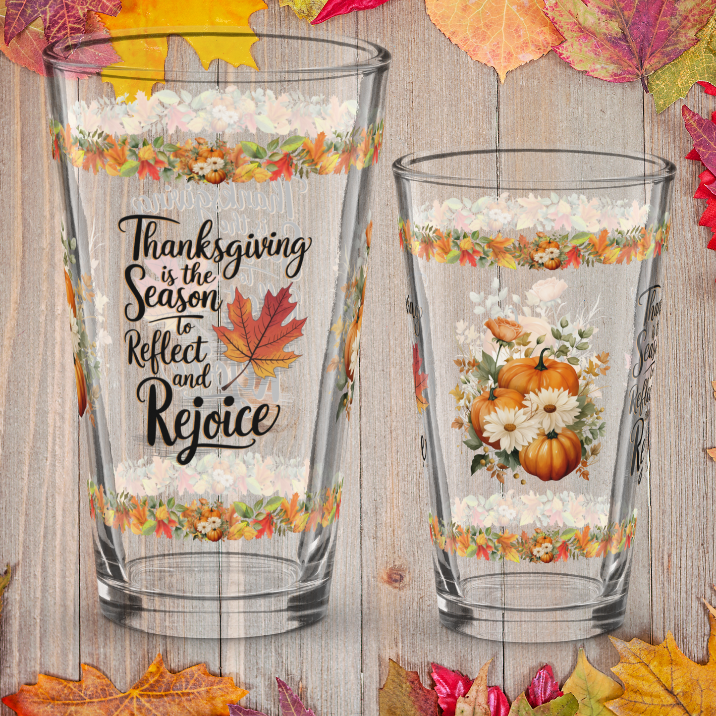 Thanksgiving pint glass with “Reflect And Rejoice” mindful message