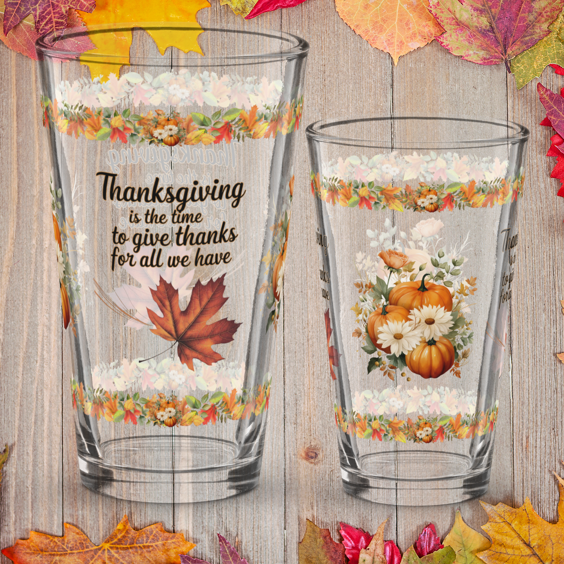 Thanksgiving glass with “Give Thanks For All We Have” positive message