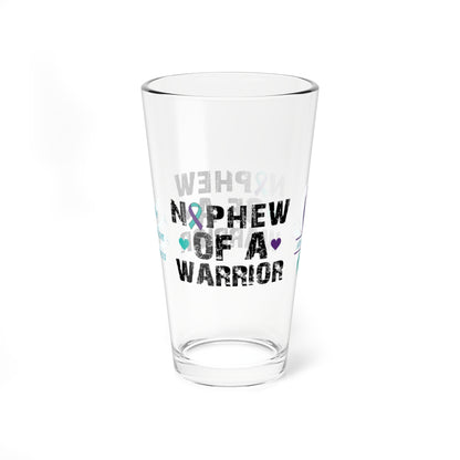 Nephew of a Warrior: Personalized Suicide Prevention Awareness Warrior Pint Glass - Proud Family Member