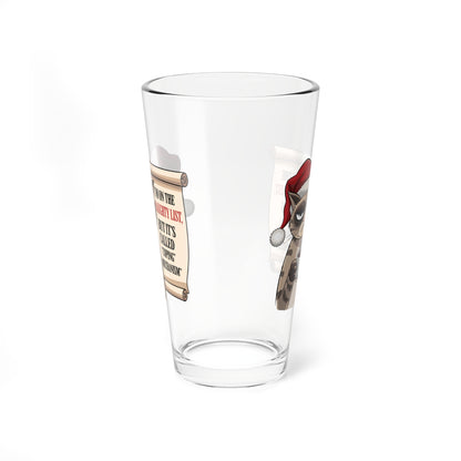 I'm On The Naughty List, But It's Called Coping Mechanism, Christmas Pint Glass, 16oz