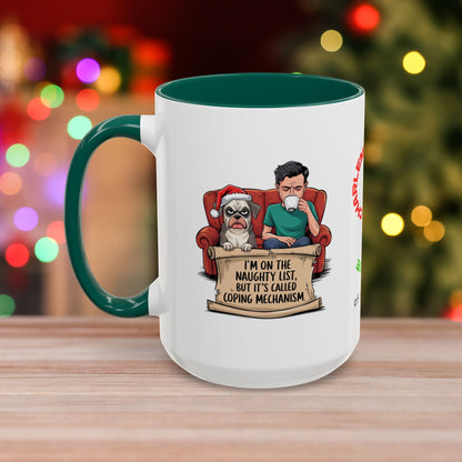 I'm On The Naughty List, But It's Called 'Coping Mechanism' – Christmas Mug with Male and Dog Design and Accent Color