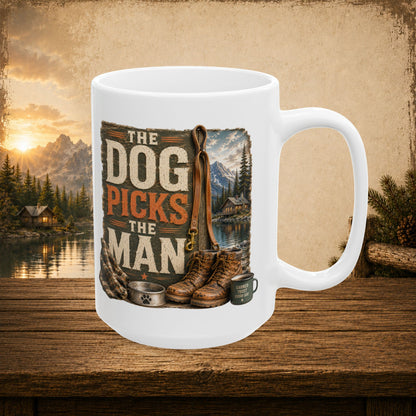 The dog picks the man personalized mug, rugged gift for proud dog dads