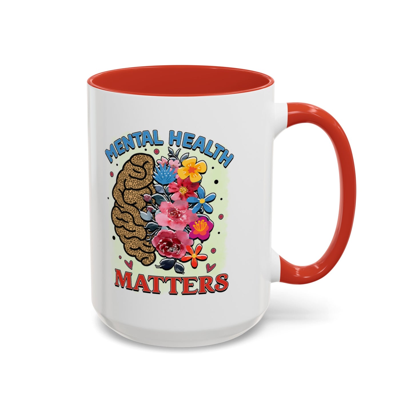 Mental Health Matters - Accent Coffee Mug (11, 15oz)