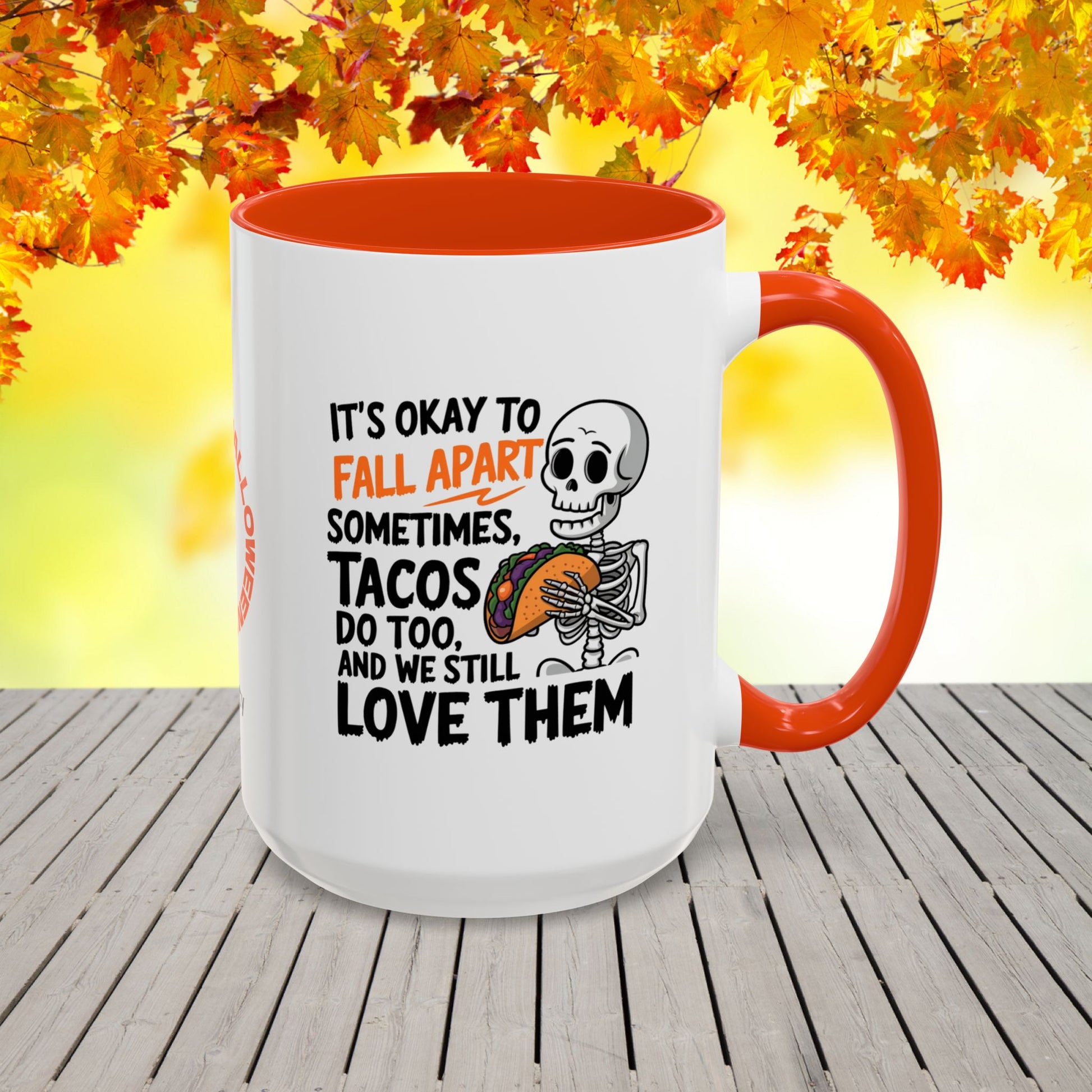 Personalized Halloween mug with taco quote, “It’s Okay to Fall Apart,” uplifting mental wellness gift with name.