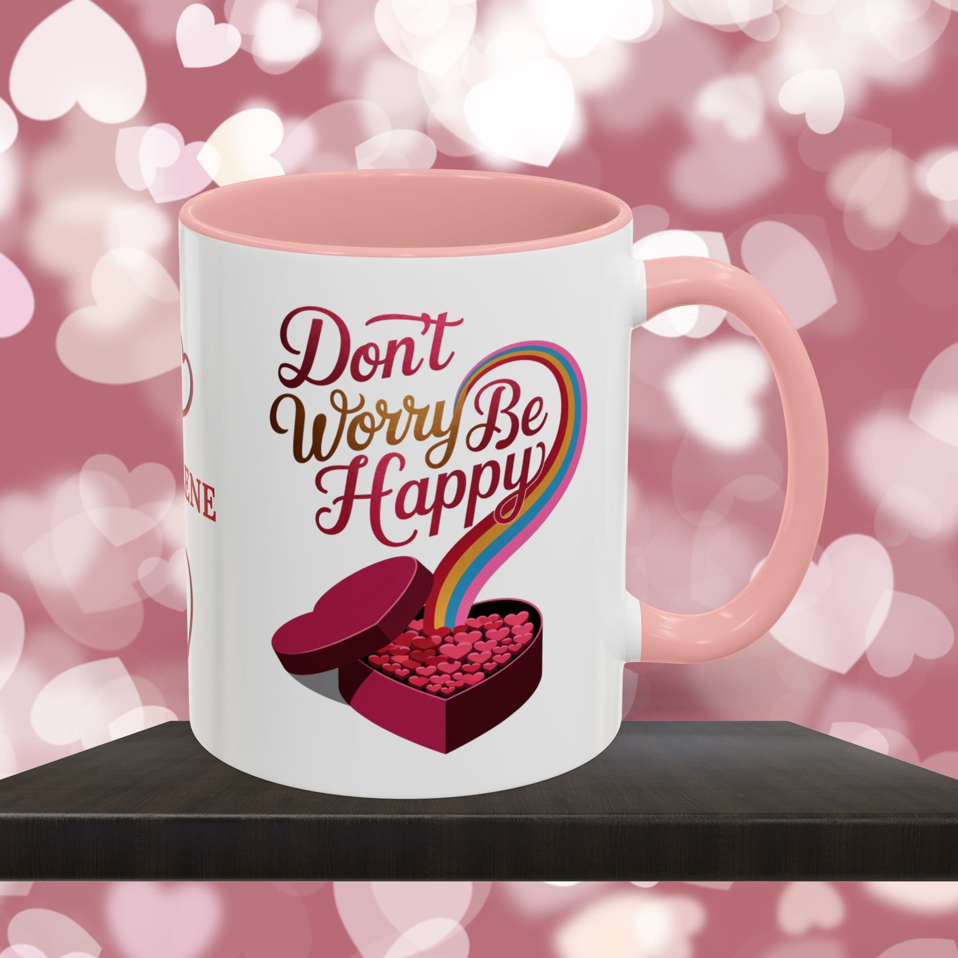 Don't Worry Be Happy: Personalized Valentine's Day Affirmation Mug – Inspiring Positivity and Emotional Wellness, 11oz or 15oz