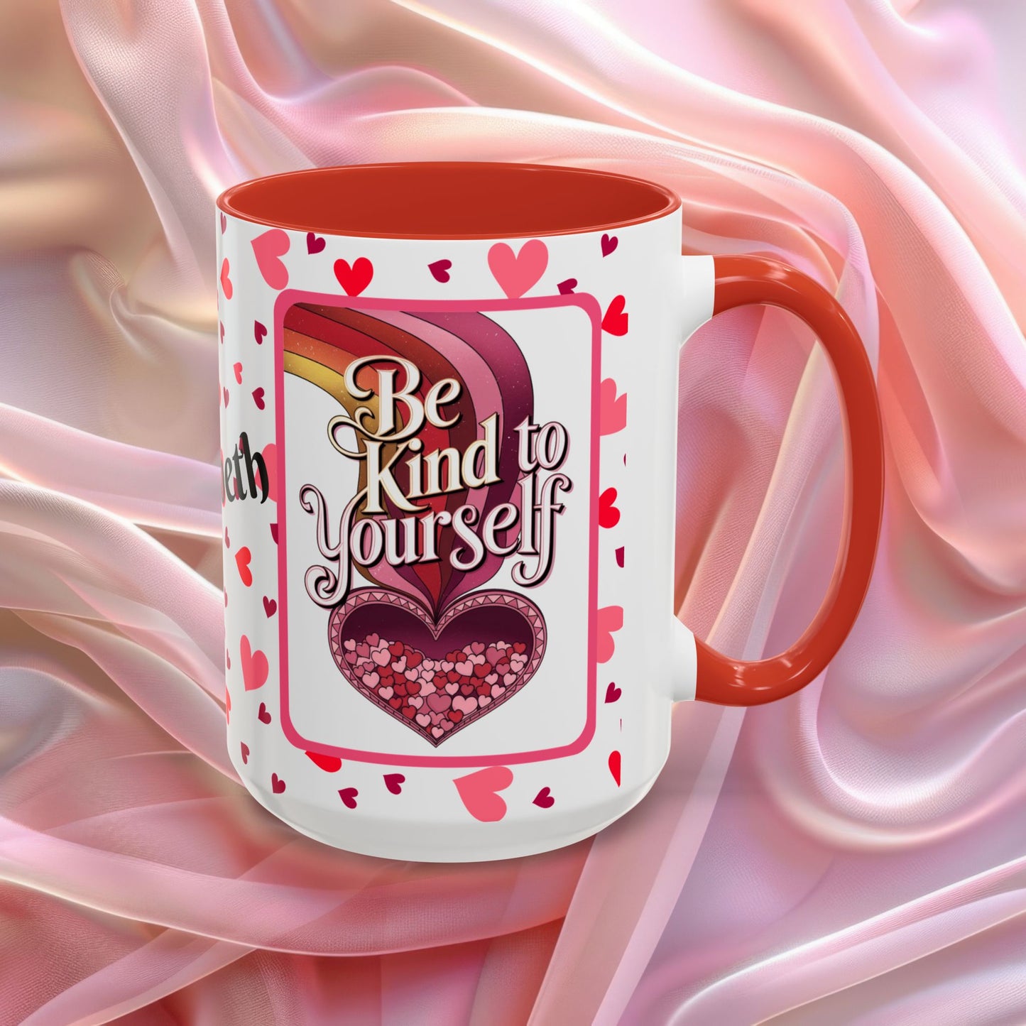 Be Kind To Yourself Valentines mug with self care message, red and pink Valentine design, affirmation coffee cup