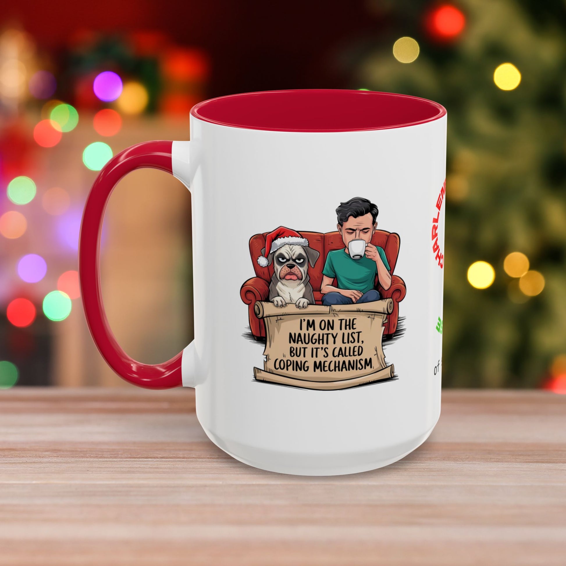 I'm On The Naughty List, But It's Called 'Coping Mechanism' – Christmas Mug with Male and Dog Design and Accent Color