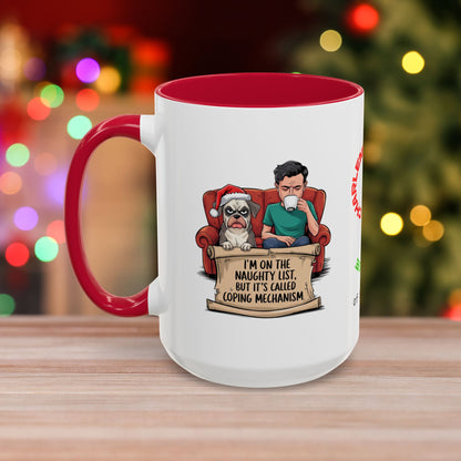I'm On The Naughty List, But It's Called 'Coping Mechanism' – Christmas Mug with Male and Dog Design and Accent Color