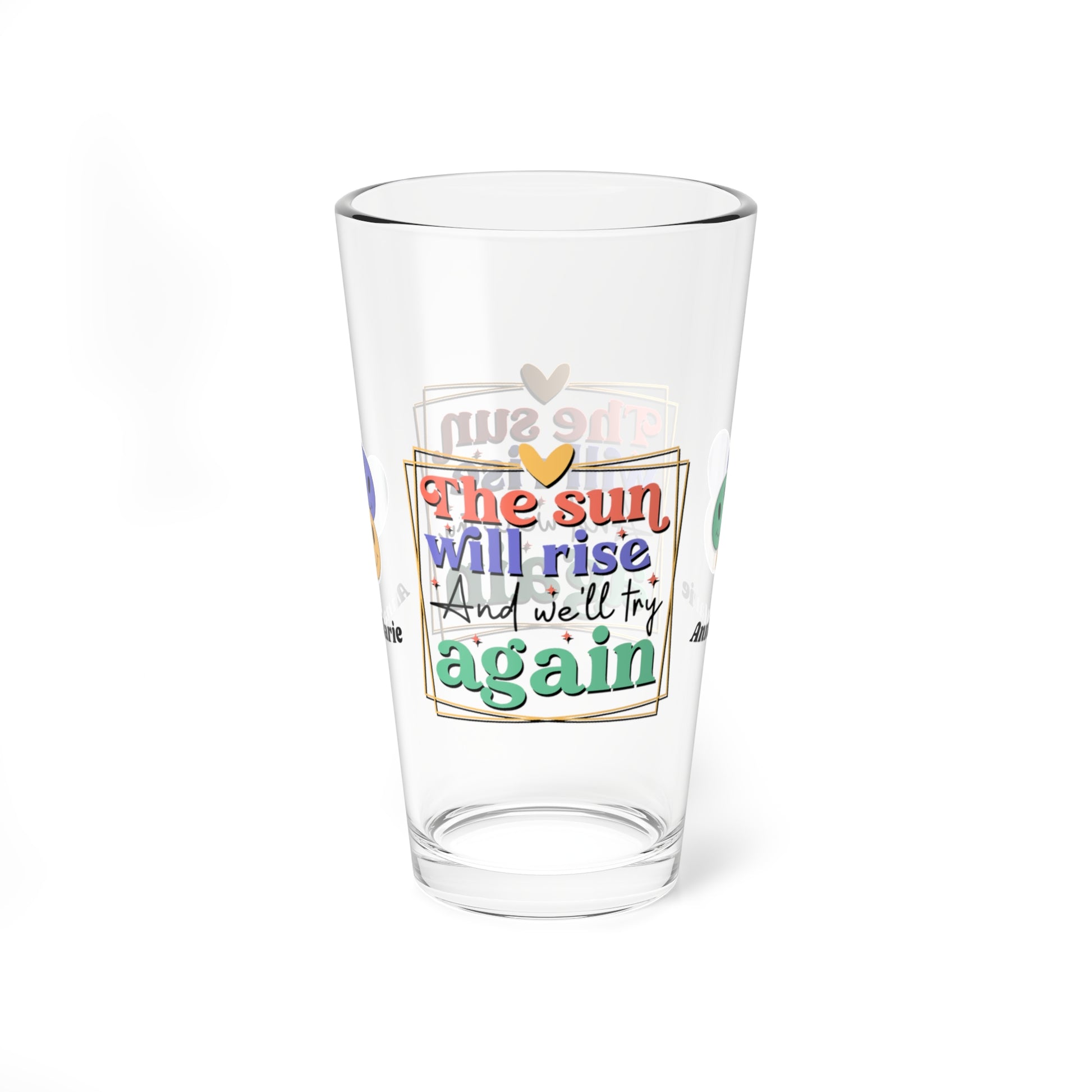 The Sun Will Rise Again retro pint glass with hopeful mental health message