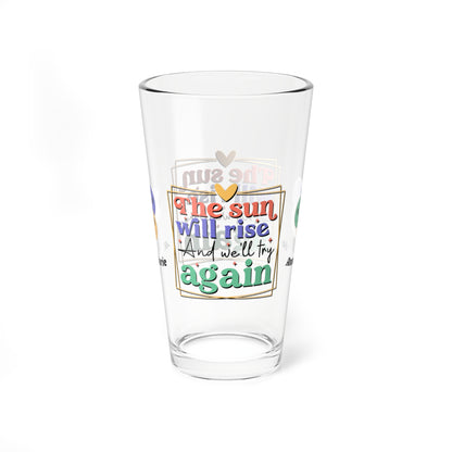 The Sun Will Rise Again retro pint glass with hopeful mental health message