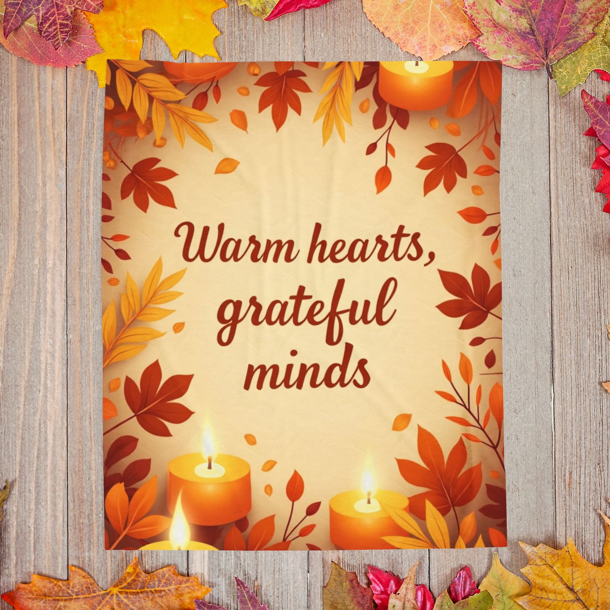 Cozy fall blanket with “Warm Hearts, Grateful Minds,” mindfulness-inspired autumn home décor.
