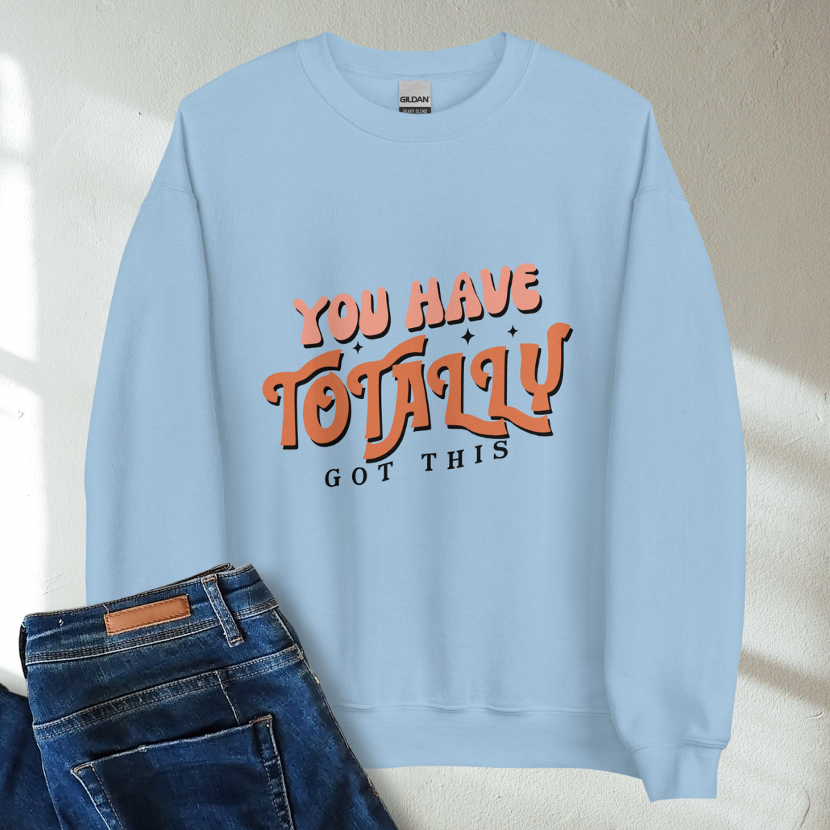You Have Totally Got This Retro Mental Health Awareness Crew Neck Sweatshirt - Cozy & Inspirational