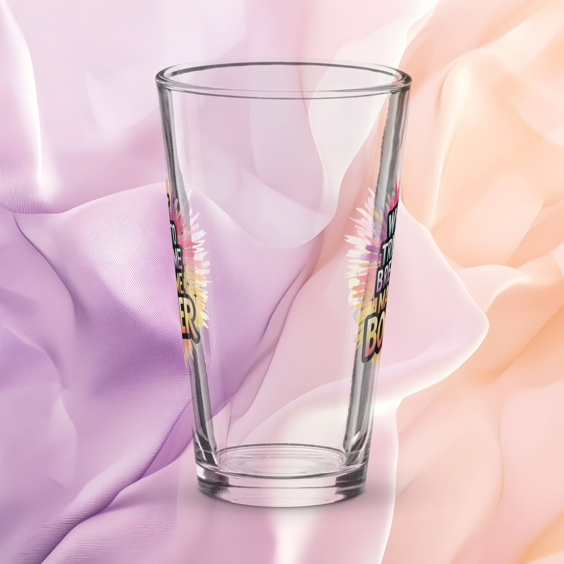 What Tried to Break Me Made Me Bolder pint glass, survivor strength quote, empowerment awareness design