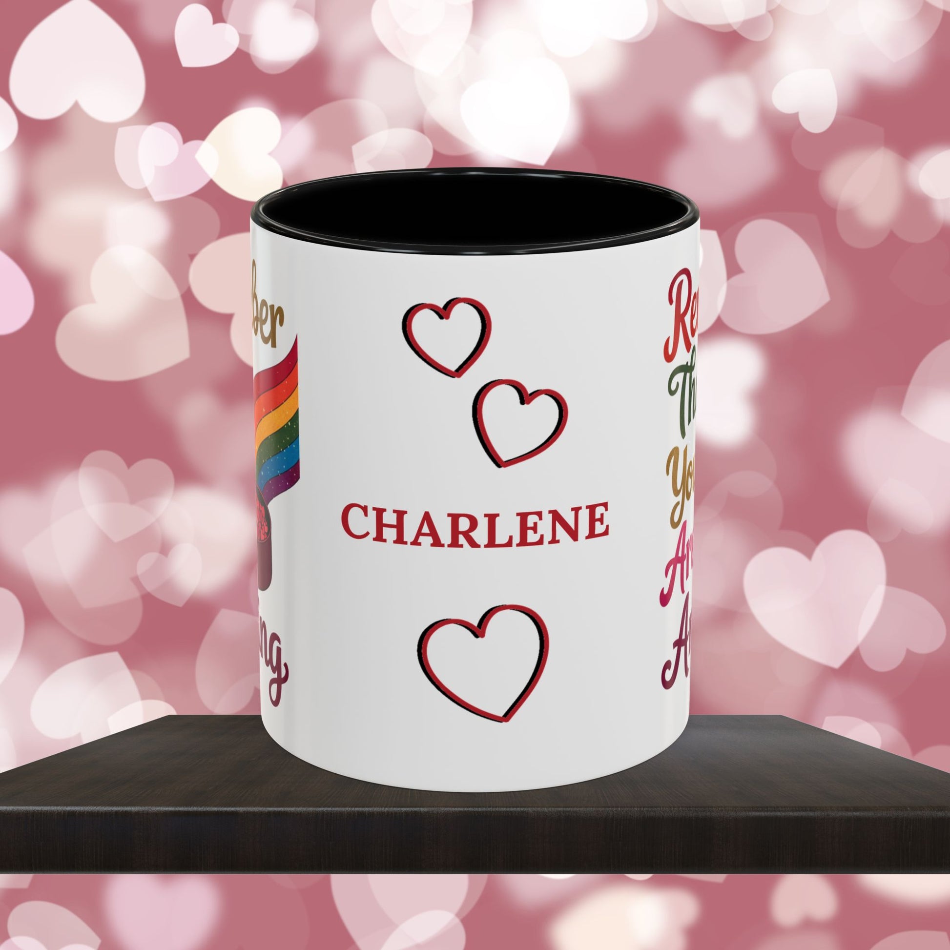Remember That You Are Amazing: Personalized Valentine's Day Affirmation Mug – Inspiring Positivity and Emotional Wellness, 11oz or 15oz