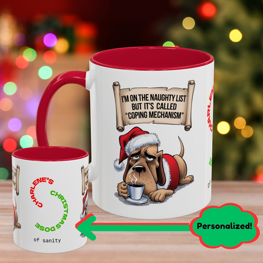 I'm On The Naughty List, But It's Called 'Coping Mechanism' – Christmas Mug with Dog Design and Accent Color