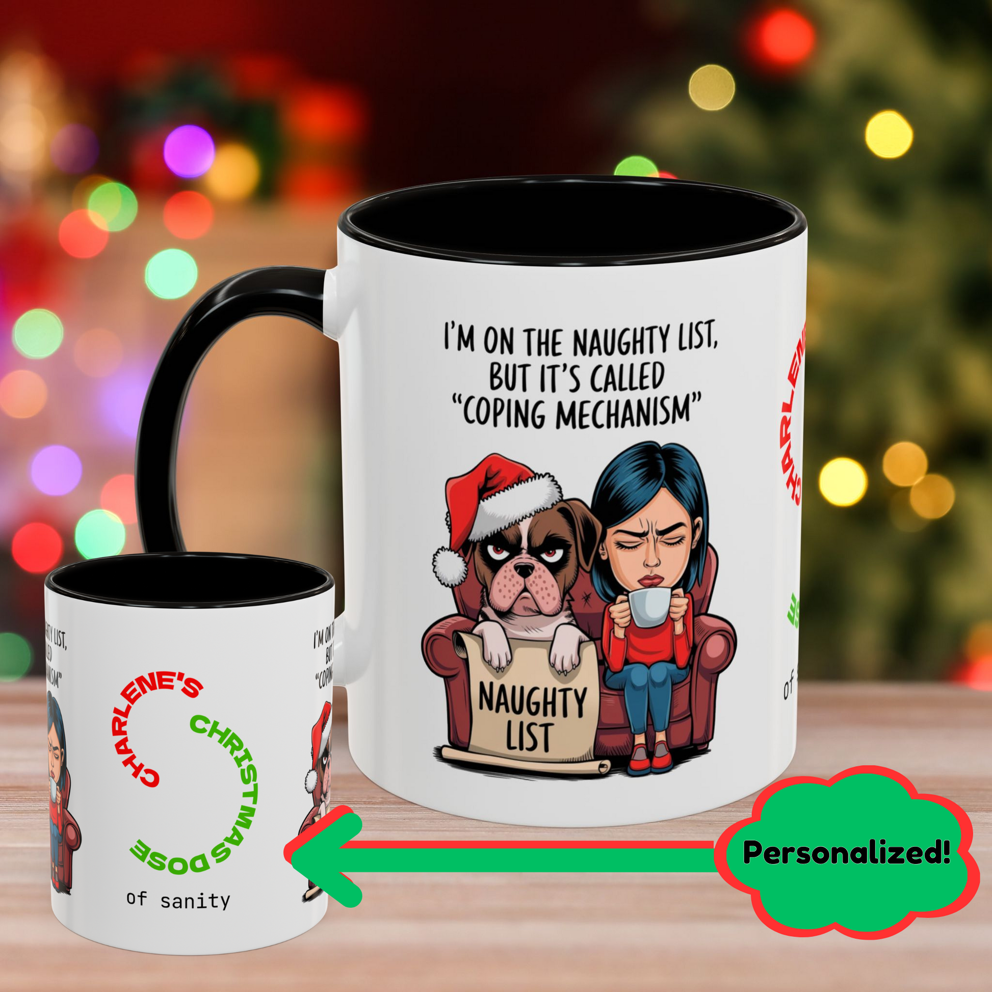 I'm On The Naughty List, But It's Called 'Coping Mechanism' – Christmas Mug with Female and Dog Design and Accent Color