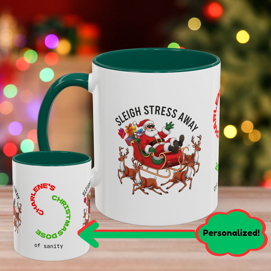 Sleigh Stress Away – Fun Christmas Mug with Colorful Design and Accent Color