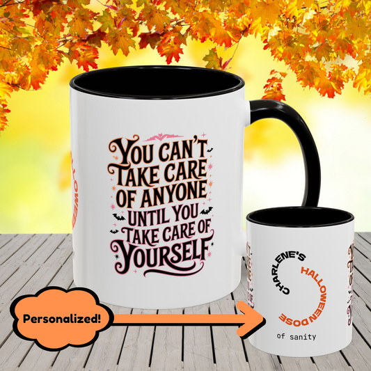 Take Care of Yourself First Halloween Mug -custom fall coffee cup with cozy positive message