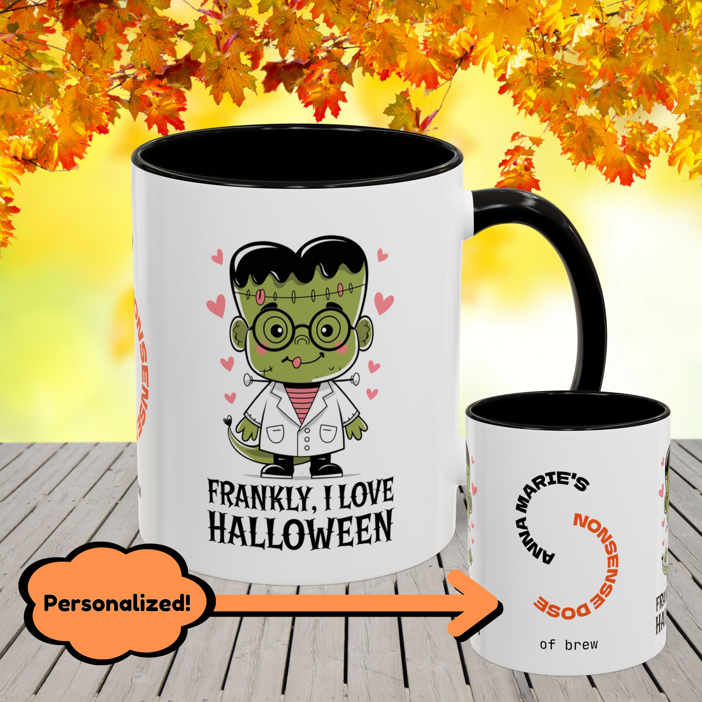 Frankly, I Love Halloween Mug -custom coffee cup for fun Halloween & cozy fall vibes