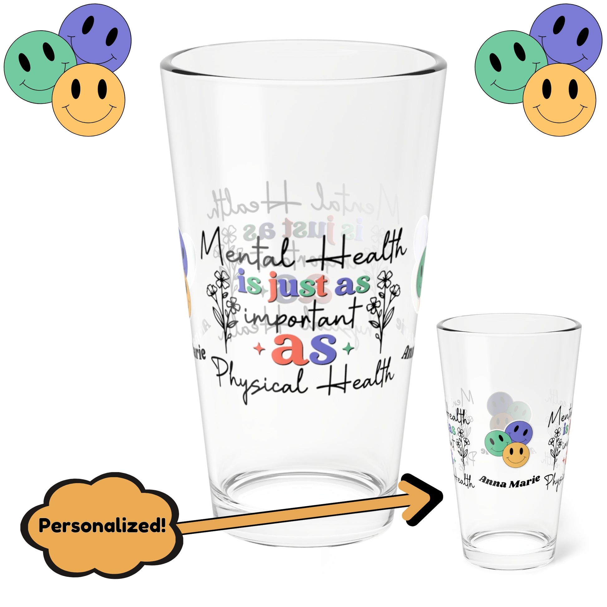Mental Health = Physical Health retro pint glass with personalized clear glass design