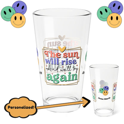 The Sun Will Rise Again retro pint glass with hopeful mental health message